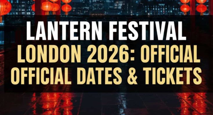 London’s 2026 Lantern Festival