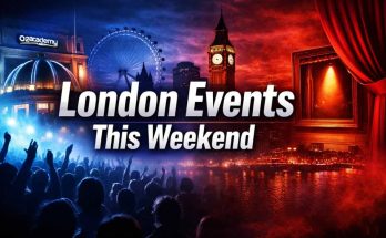 London Events This Weekend