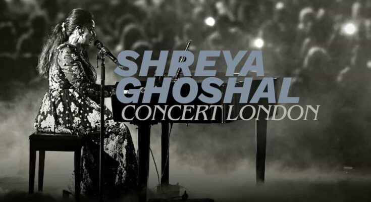 Shreya Ghoshal Concert London